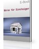 Börse für Einsteiger - eBook PDF - 17 Seiten