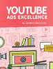 Youtube Ads Excellence - eBook PDF - 42 Seiten