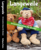 Langeweile - 32 kreative Ideen für Kinder - eBook PDF+Word mit PLR - 19 Seiten